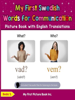 cover image of My First Swedish Words for Communication Picture Book with English Translations